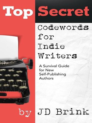 cover image of Top Secret Codewords for Indie Writers